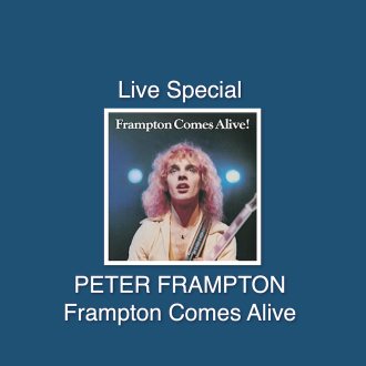 Bild zu:“ABSOLUTE ROCK - The Classic Rock Hour”&nbsp;  Nr. 882 – Live Special: PETER FRAMPTON – Frampton Comes Alive  