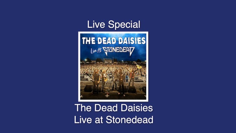Bild zu: “ABSOLUTE ROCK - The Classic Rock Hour” Nr. 886 – Live Special: THE DEAD DAISIES - Live at Stonedead