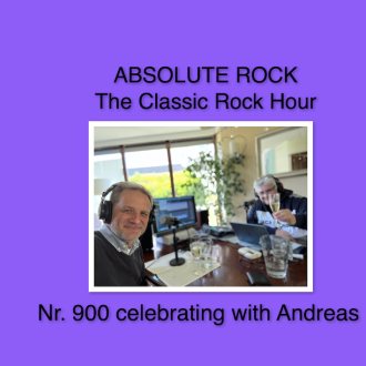 Bild zu:“ABSOLUTE ROCK - The Classic Rock Hour” - Nr. 900 – AbRock 900 celebrating with Andreas &nbsp;  &nbsp;  &nbsp;  
