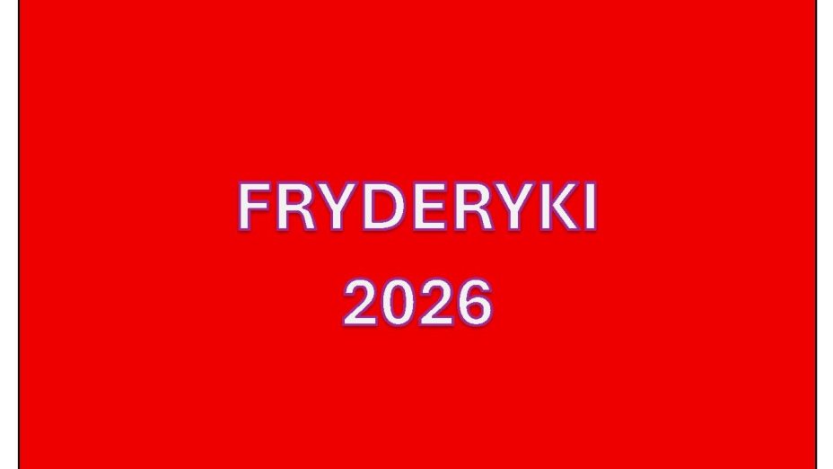 FRYDERYKI 2026