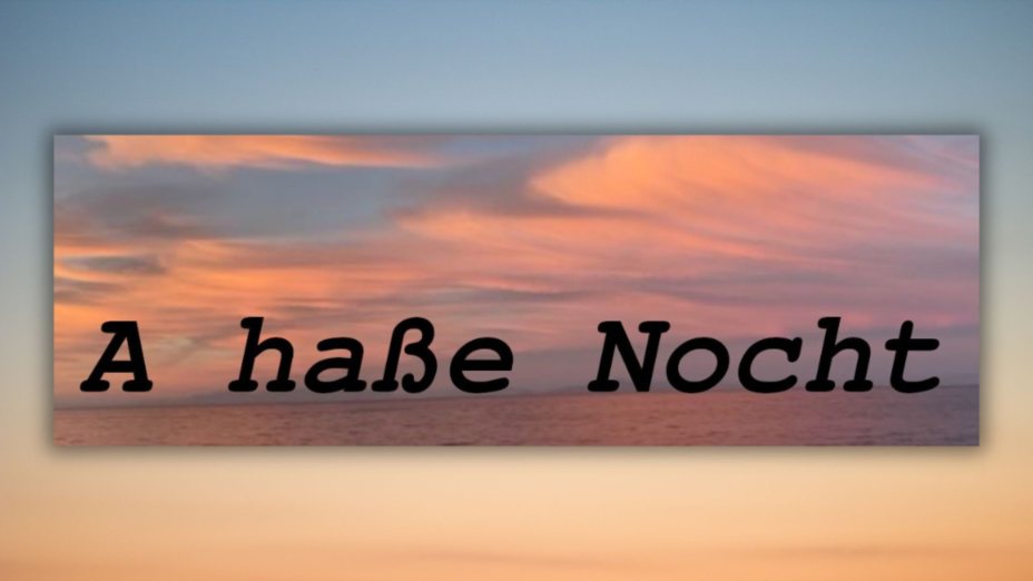 A haße Nocht 