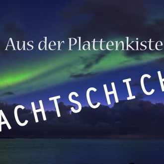 Bild zu:Aus der Plattenkiste – Nachtschicht &nbsp; Folge 25