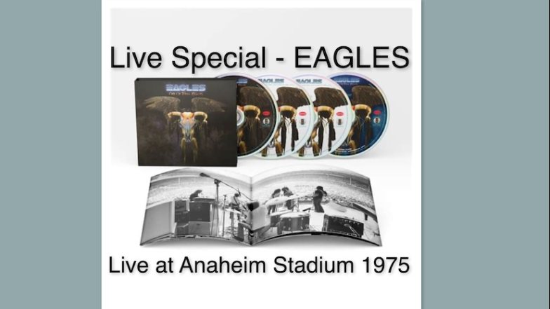 Bild zu: “ABSOLUTE ROCK - The Classic Rock Hour” - Nr. 911 – Live Special:&nbsp; EAGLES – Live at the Anaheim Stadium 1975 