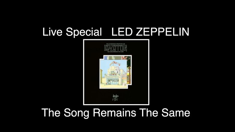 Bild zu: “ABSOLUTE ROCK - The Classic Rock Hour” - Nr. 919 – Live Special: LED ZEPPELIN  The Song Remains The Same