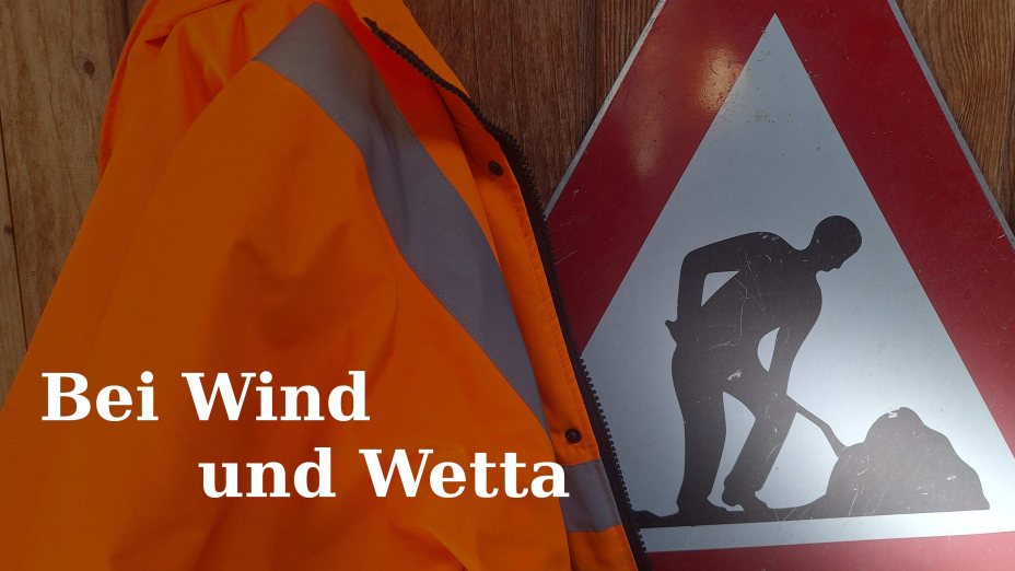 Bei Wind und Wetta