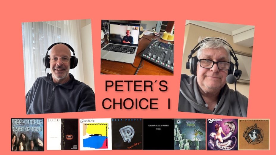 “ABSOLUTE ROCK - The Classic Rock Hour ” - Nr. 922 – Peter´s Choice I