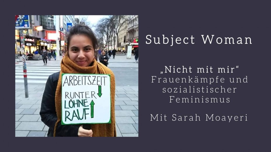 „Nicht mit mir“ – Frauenkämpfe und sozialistischer Feminismus