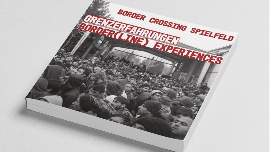Neuerscheinung ‘Grenzerfahrungen’ - das Border Crossing Spielfeld Buch 