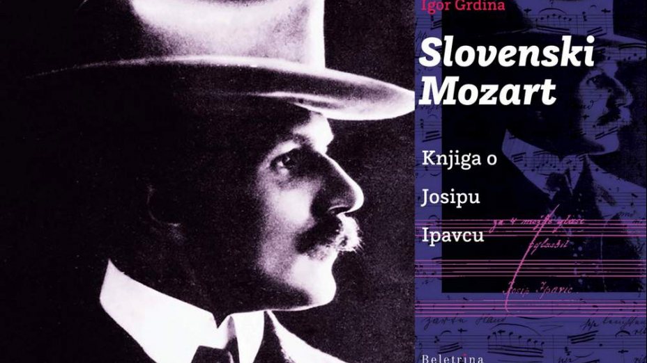 Slovenski I Slowenischer Mozart - Josip Ipavec 