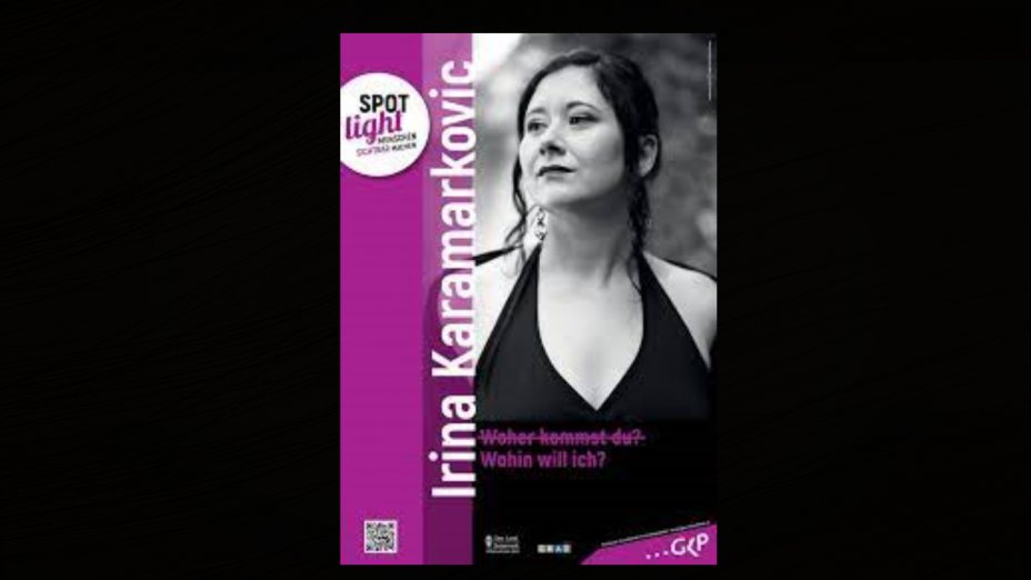 “Spotlight - Menschen sichtbar machen” - Irina Karamarković