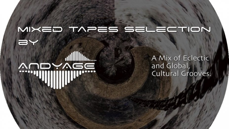 Mixed Tapes Selection - Tonight 21:00 - A Mix of Eclectic and Global, Cultural Grooves!