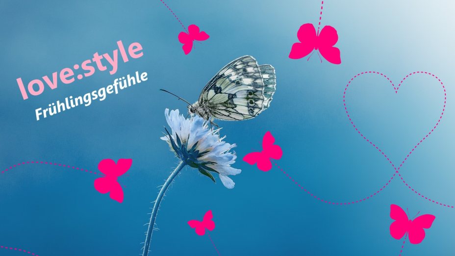 love:style Frühlingsgefühle