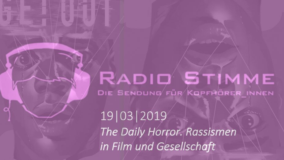 The Daily Horror: Rassismen in Film und Gesellschaft