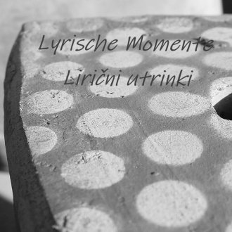 Bild zu:Lyrische Momente I Lirični utrinki