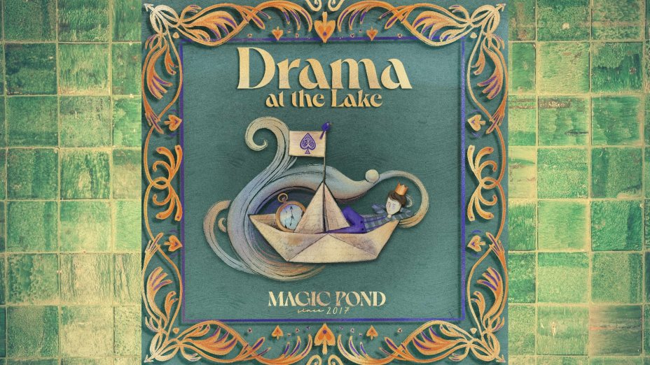 Magic Pond: Drama at the Lake