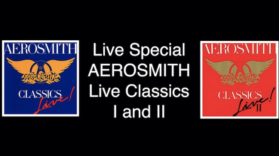 “ABSOLUTE ROCK - The Classic Rock Hour” - Nr. 856 – Live Special: AERSOMITH Classics Live I and II