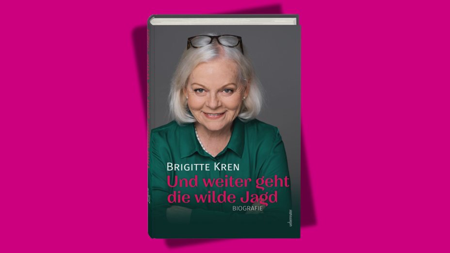 Brigitte Kren – Eine wilde Jagd durchs Leben