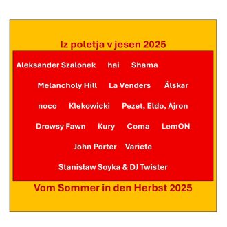 Bild zu:Iz poletja v jesen 2025 | Vom Sommer in den Herbst 2025