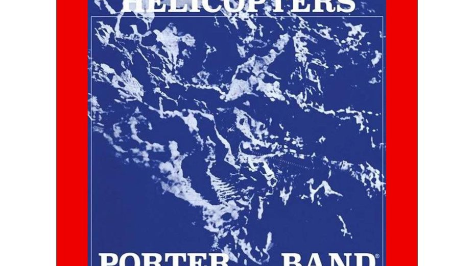 Porter Band - Helicopters (1980)