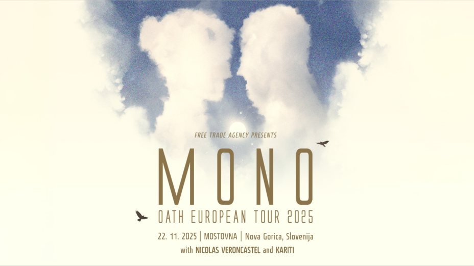 MONO prihajajo v Novo Gorico I MONO kommen nach Nova Gorica 